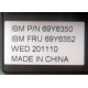 IBM FRU 69Y6352 в Екатеринбурге, IBM P/N 69Y6350 (Екатеринбург)